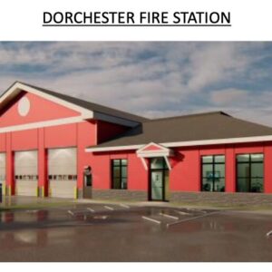Dorchester Fire Hall on schedule, but price tag could go up due to US tariff war